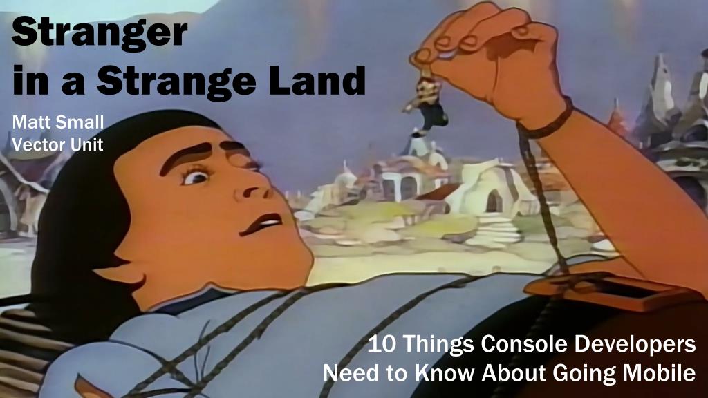 Strangers In A Strange Land Gameplay