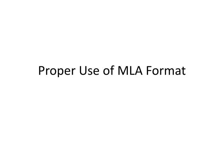 ppt proper use of mla format powerpoint presentation id 2517826 proper mla