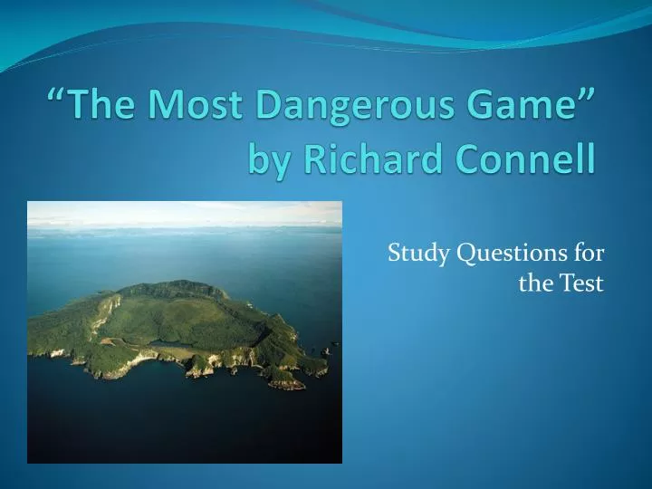 the most dangerous game presentation