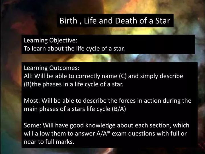 PPT Birth , Life and Death of a Star PowerPoint Presentation, free