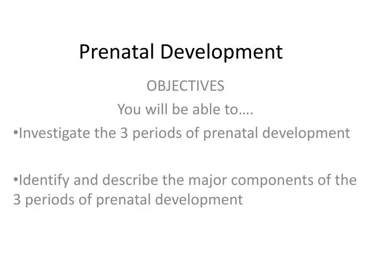 PPT Prenatal Development PowerPoint Presentation, free download ID