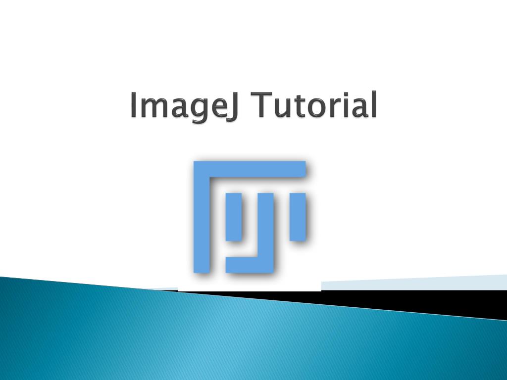 Ppt Imagej Tutorial Powerpoint Presentation Free Download