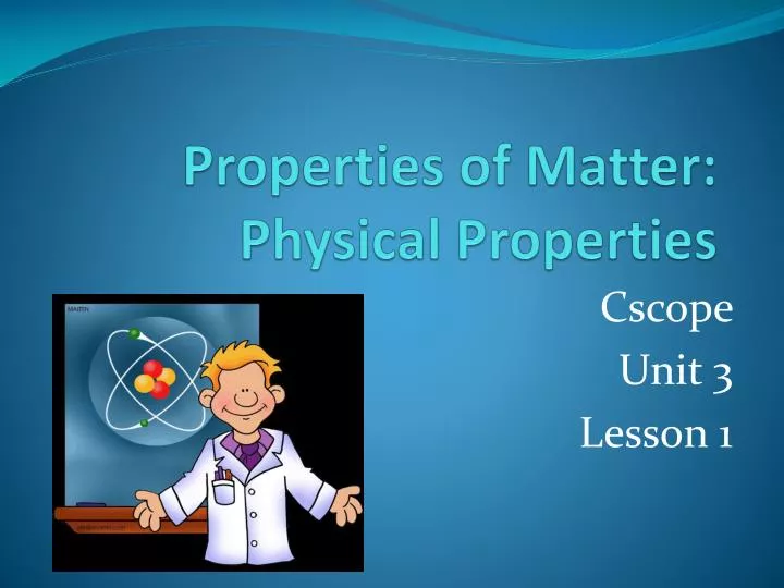 properties of matter physical properties n.