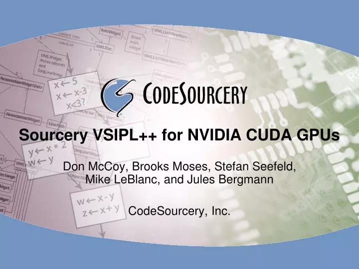 Ppt sourcery vsipl for nvidia cuda gpus powerpoint presentation