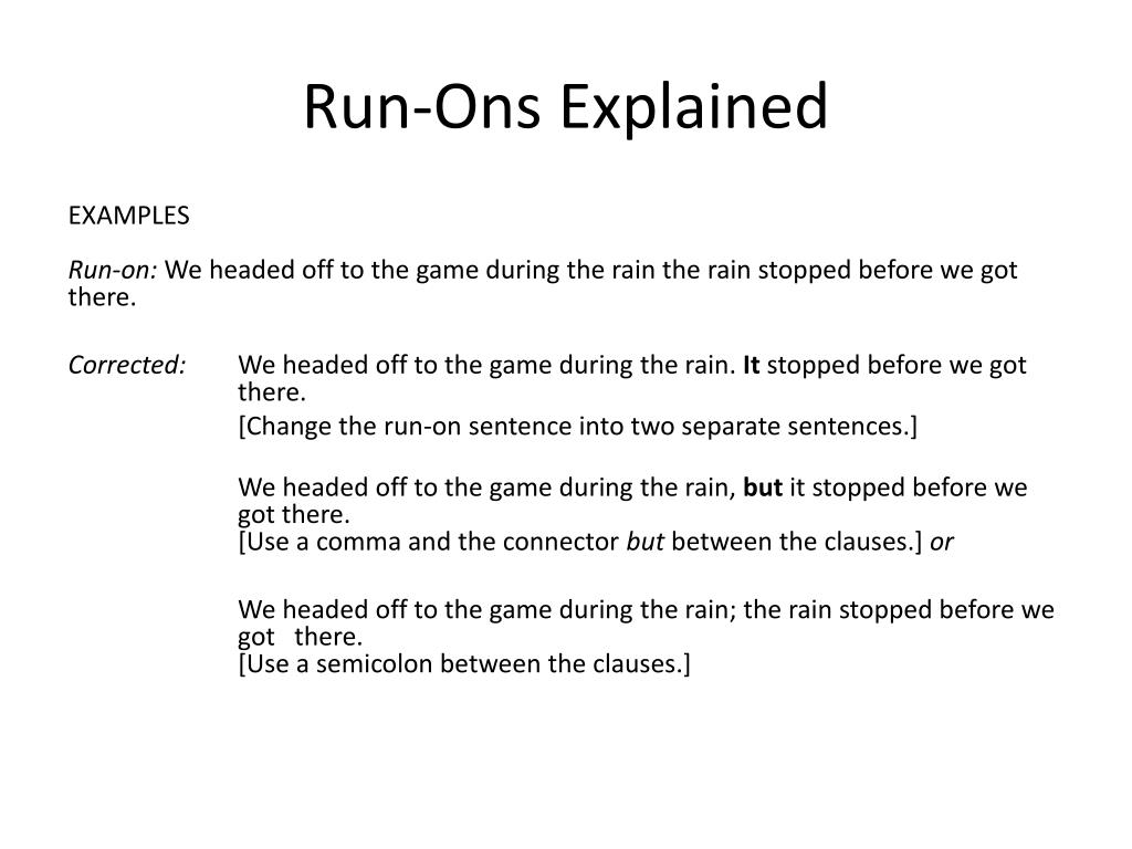 PPT - Run-Ons and Comma Splices PowerPoint Presentation, free download -  ID:2523654