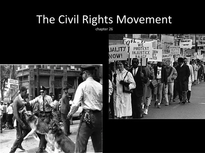 PPT - The Civil Rights Movement chapter 26 PowerPoint Presentation - ID ...
