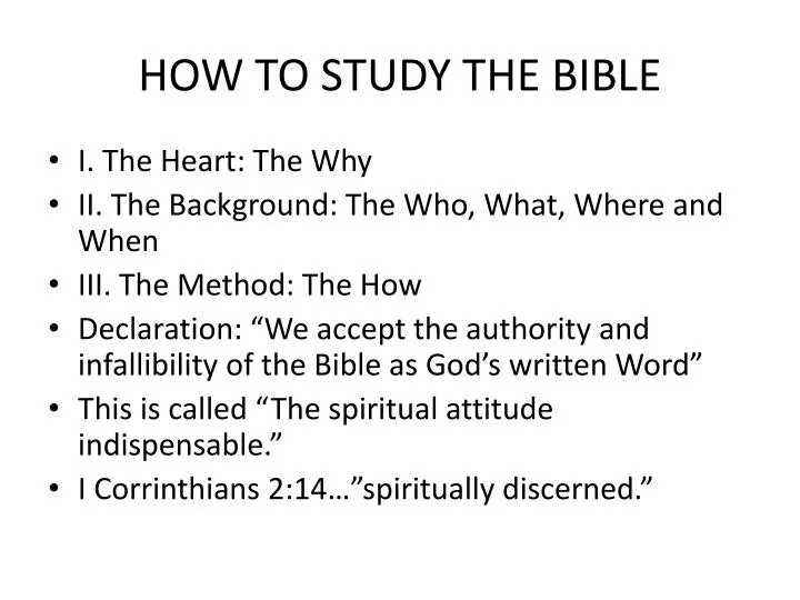 PPT HOW TO STUDY THE BIBLE PowerPoint Presentation, free download