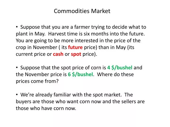 commodities market n.