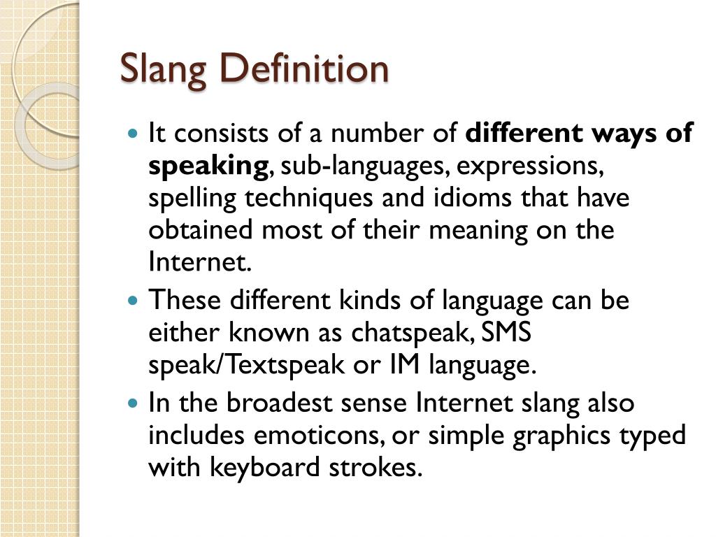 Slang Definition and Sentences