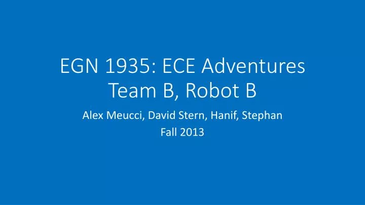 egn 1935 ece adventures team b robot b n.