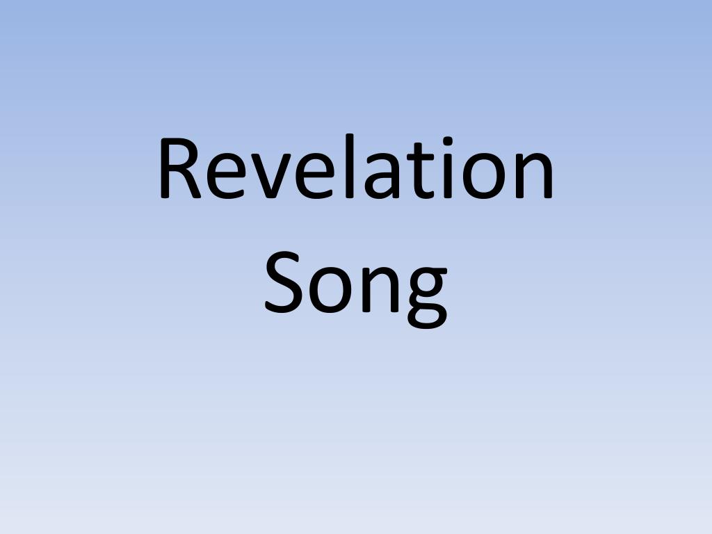 PPT - Revelation Song PowerPoint Presentation, free download - ID