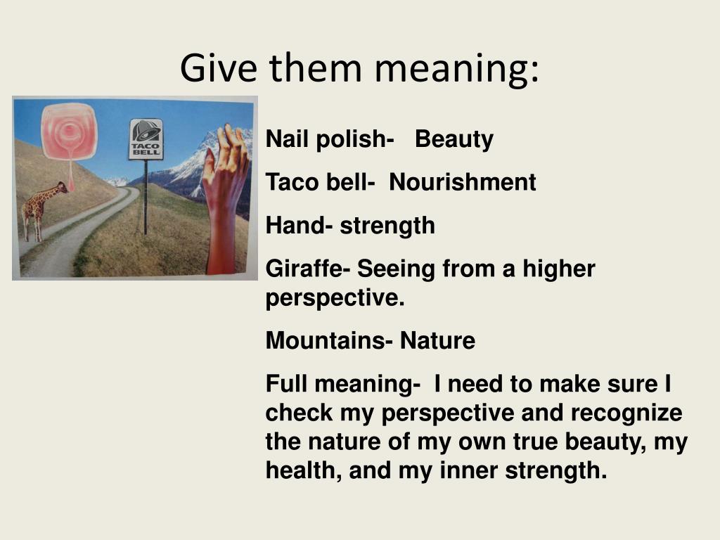 give them meaning