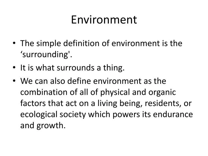 PPT - Environment PowerPoint Presentation, free download - ID:2531524