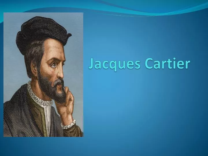 jacques cartier facts