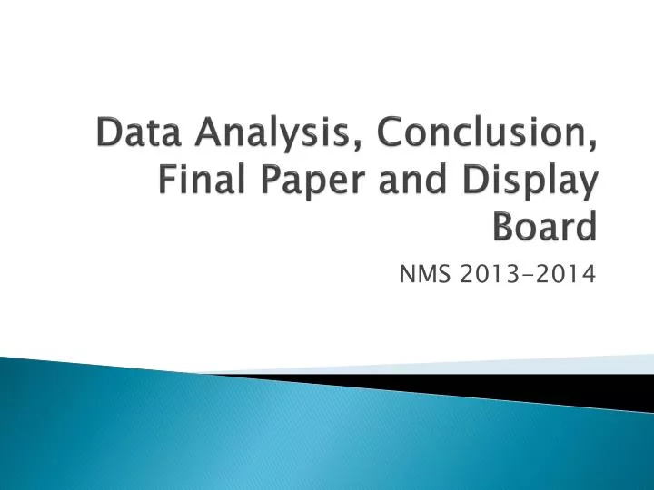 data analysis conclusion final paper and display board n.