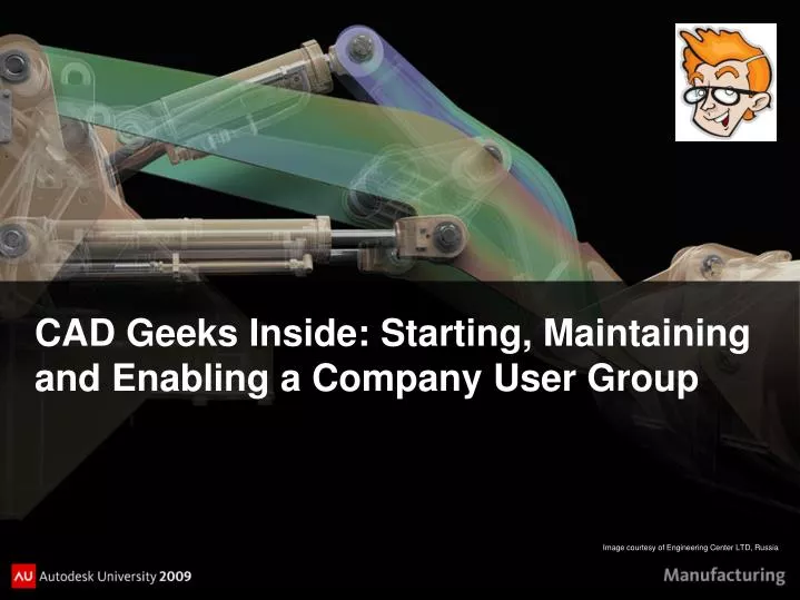 cad geeks inside starting maintaining and enabling a company user group n.