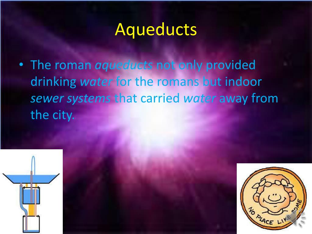 PPT Roman aqueducts and the water and sewage systems PowerPoint