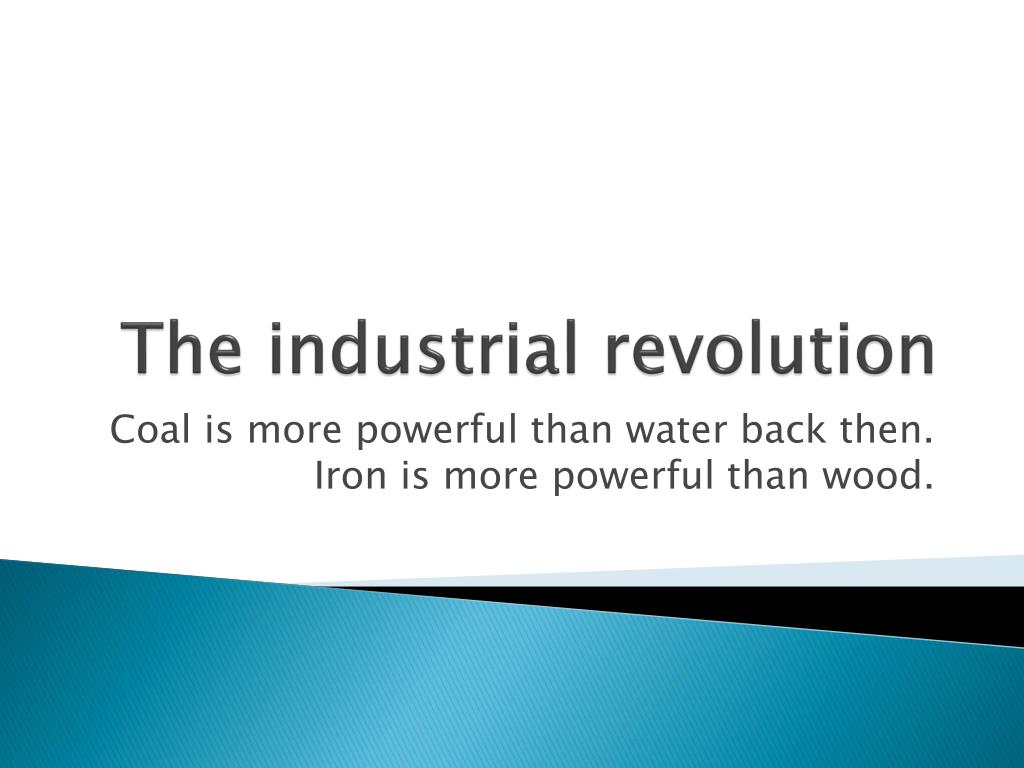 PPT The industrial revolution PowerPoint Presentation, free download