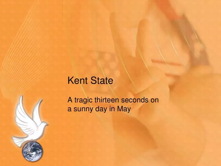 PPT Kent State PowerPoint Presentation, free download ID2533508