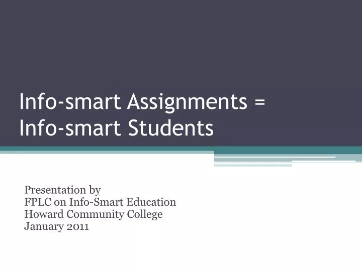 info smart assignments info smart students n.