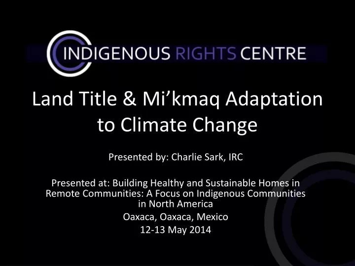 ppt-land-title-mi-kmaq-adaptation-to-climate-change-powerpoint