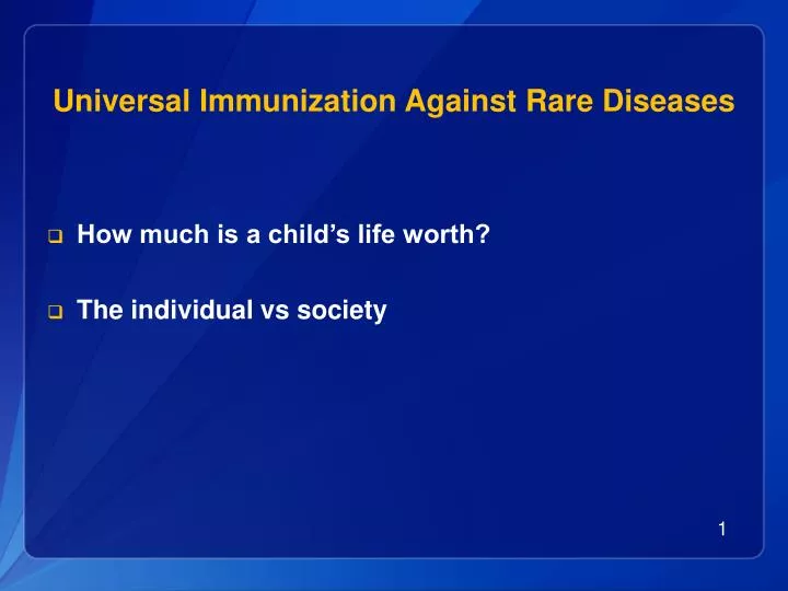 universal immunization against rare diseases n.