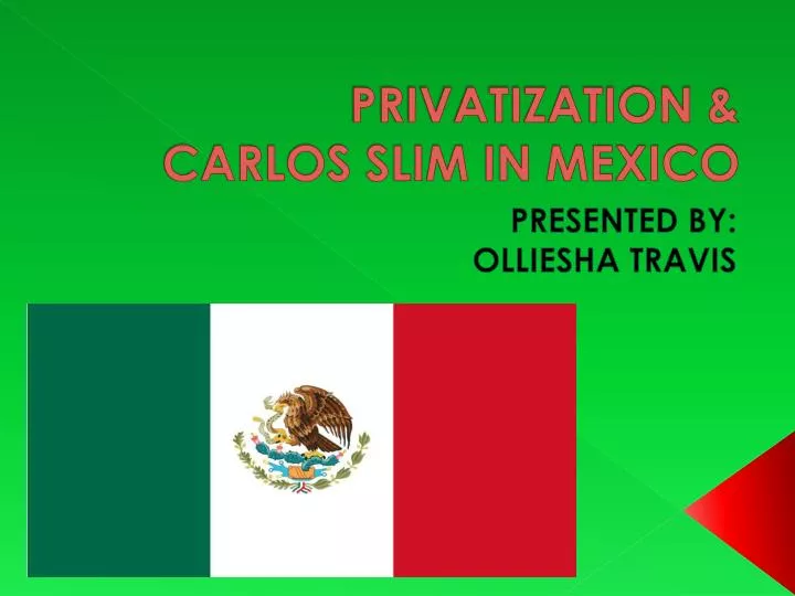privatization carlos slim in mexico n.