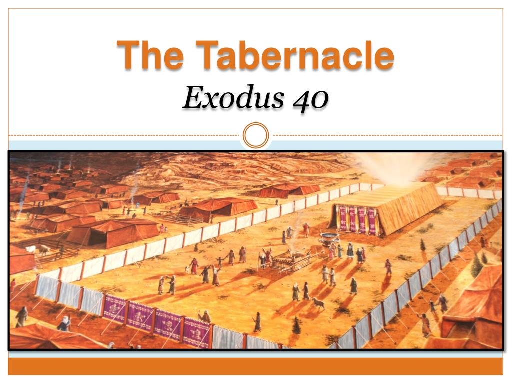 tabernacle exodus 40