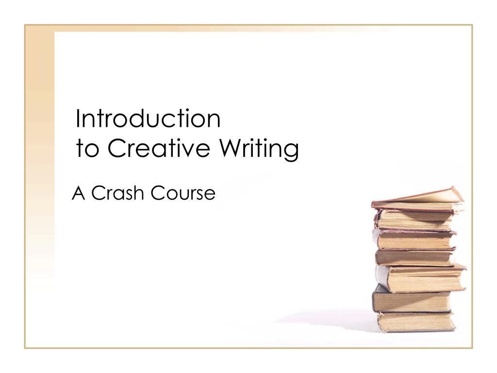 introduction to creative writing course