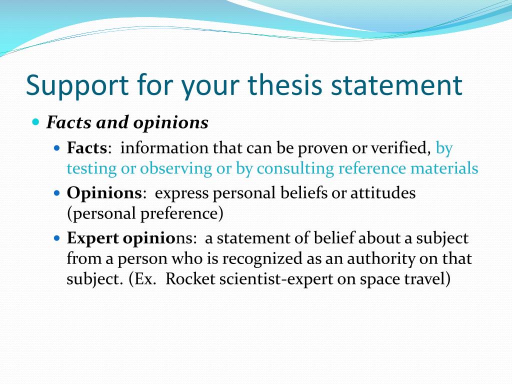 supports your thesis