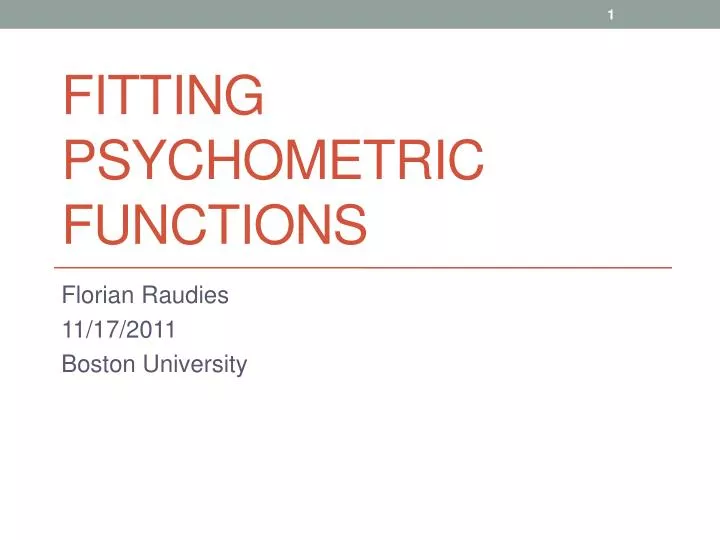 Ppt Fitting Psychometric Functions Powerpoint Presentation Id
