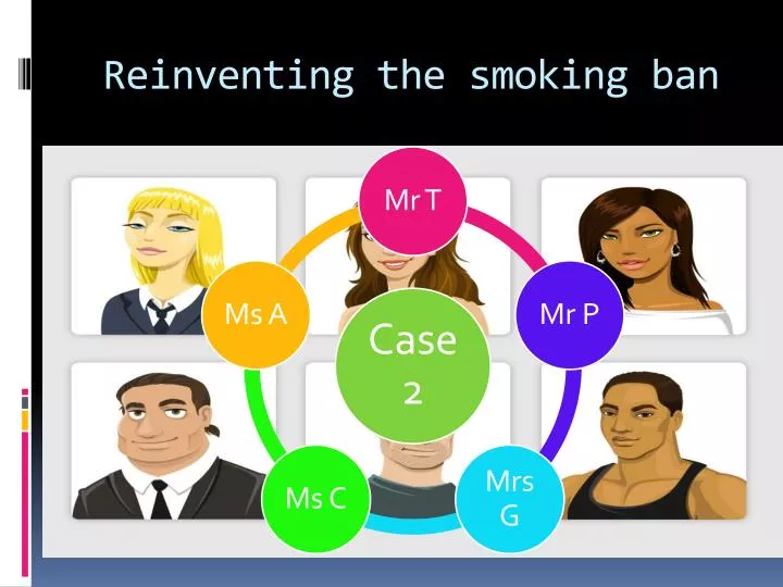 reinventing the smoking ban n.