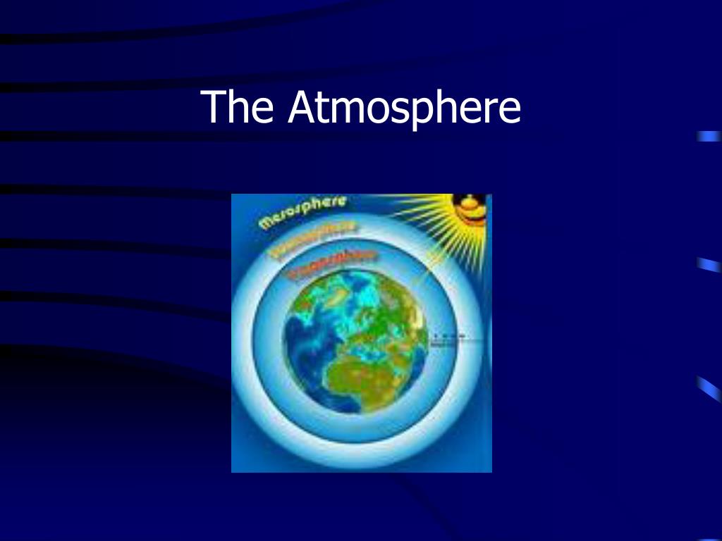 the atmosphere presentation