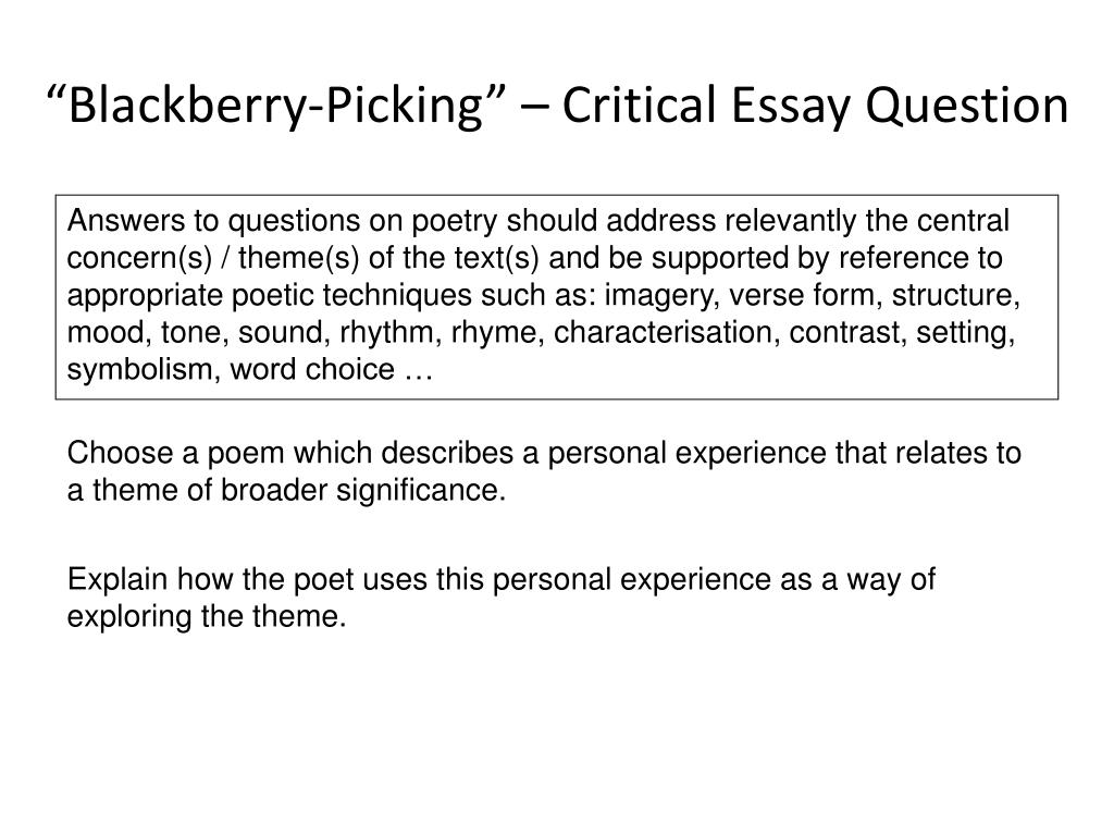 Ppt Blackberry Picking Critical Essay Question Powerpoint Presentation Id 2555751