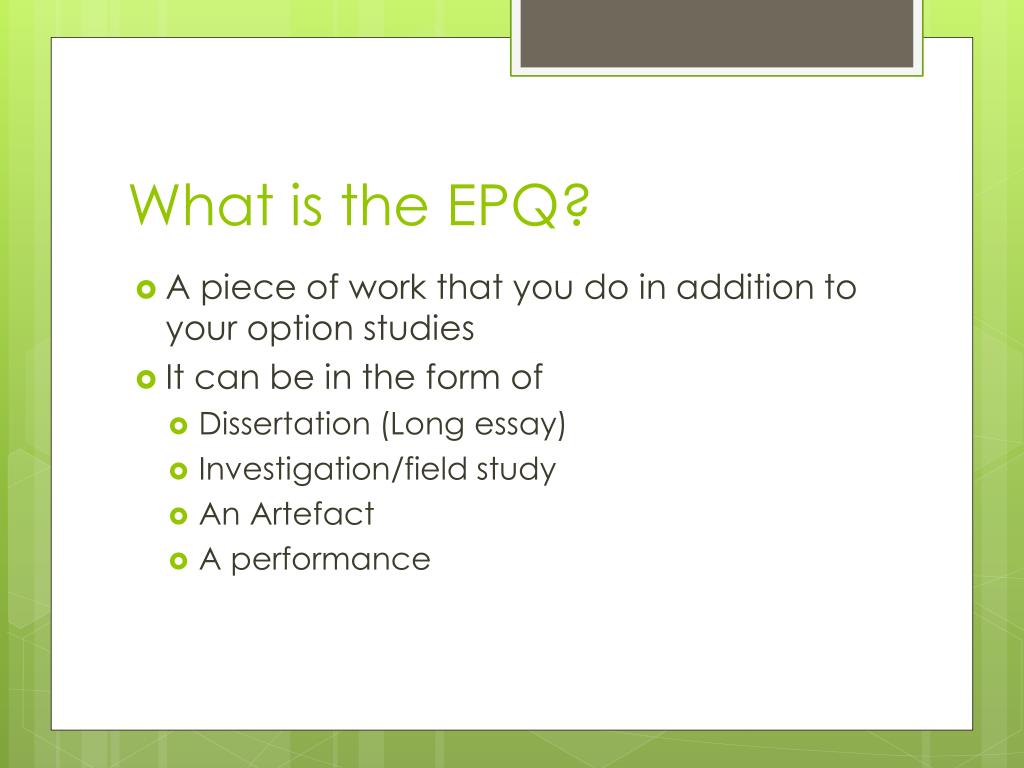 what is the epq presentation