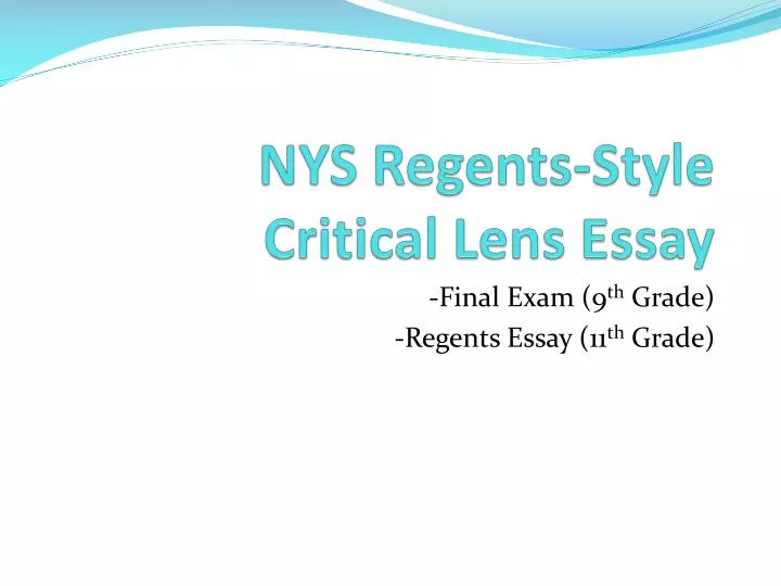 critical lens essay regents 2013 Critical lens essay template a critical lens essay is a formulaic essay that uses a quotation to explore and analyze works of literature use the organizer below as a guide to assist you in composing a critical lens essay using two literary works. critical lens essay regents 2013 Critical lens essay template a critical lens essay is a formulaic essay that uses a quotation to explore and analyze works of literature use the organizer below as a guide to assist you in composing a critical lens essay using two literary works.