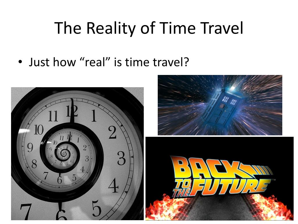 reality of time travel
