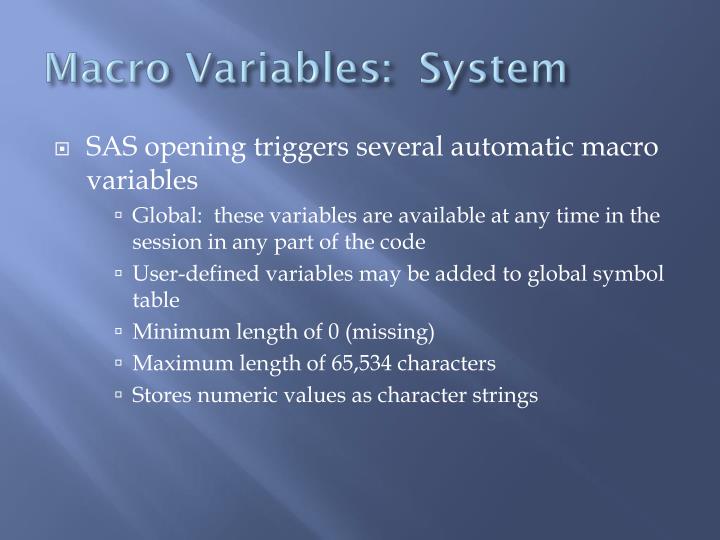 PPT SAS Macros PowerPoint Presentation ID2558381