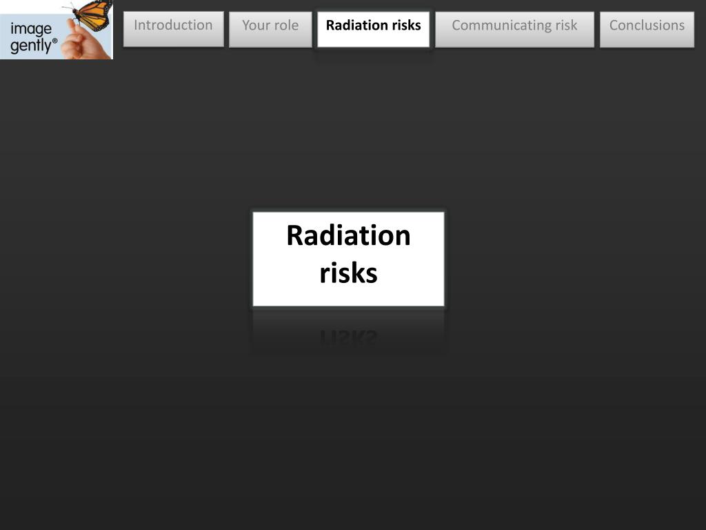 PPT The Alliance for Radiation Safety in Pediatric Imaging PowerPoint Presentation ID2559287