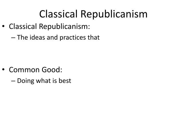 ppt-classical-republicanism-powerpoint-presentation-free-download