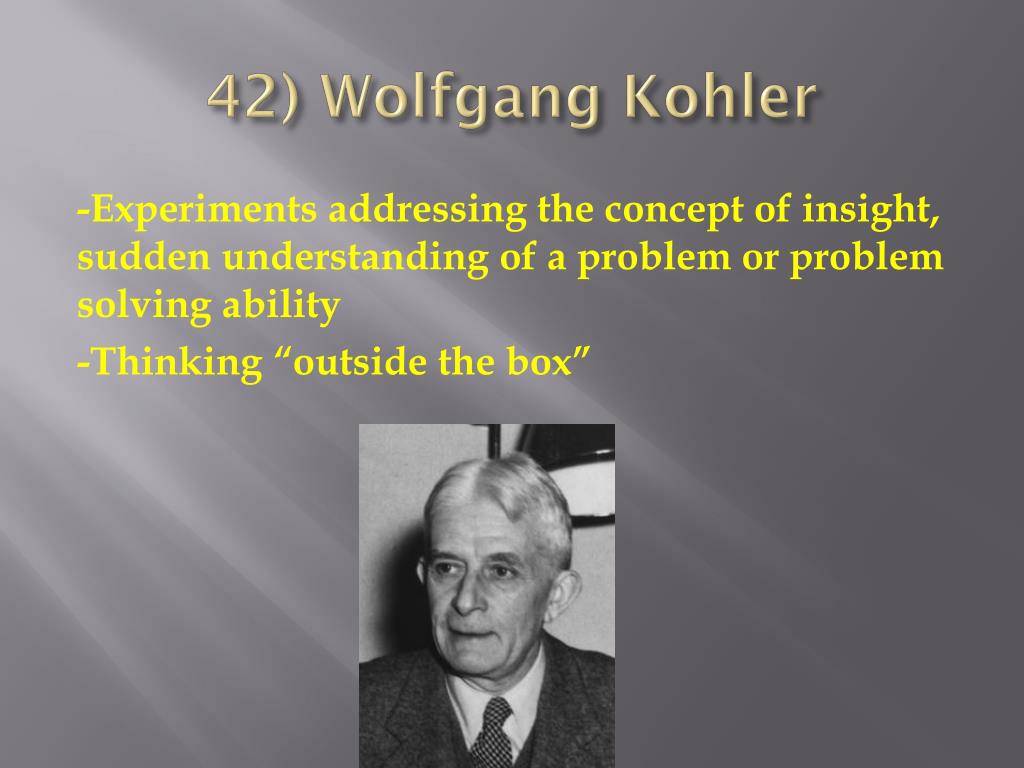 wolfgang kohler problem solving theory