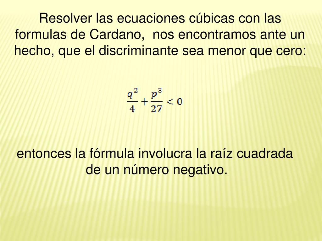 PPT - Una revisión histórica de la ecuación cúbica como reflexión para su  enseñanza. PowerPoint Presentation - ID:2561199
