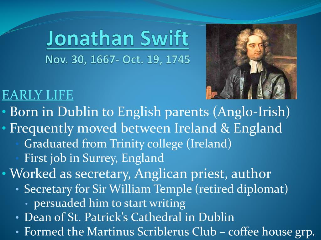 PPT - Jonathan Swift Nov. 30, 1667- Oct. 19, 1745 PowerPoint Presentation -  ID:2562048