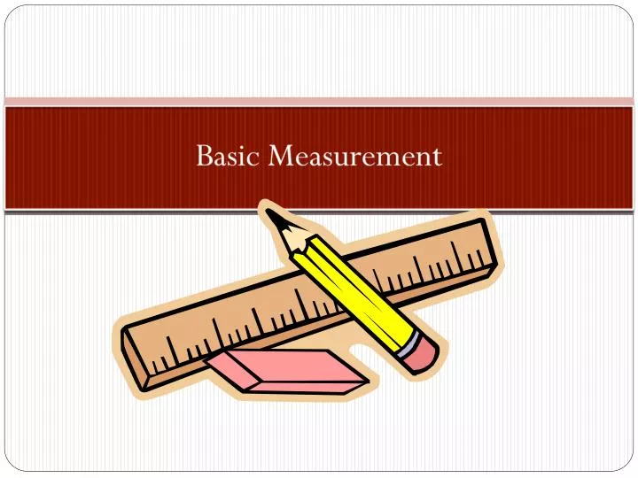 PPT Basic Measurement PowerPoint Presentation, free download ID2562139