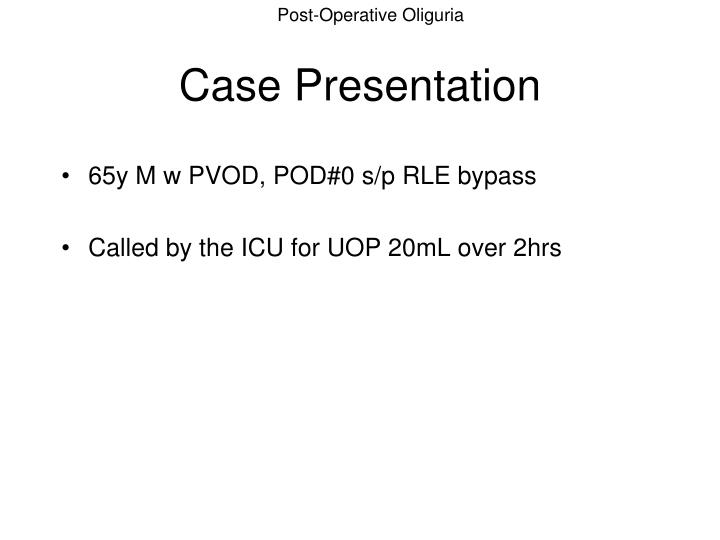ppt post operative oliguria powerpoint presentation id 2563047 oliguria