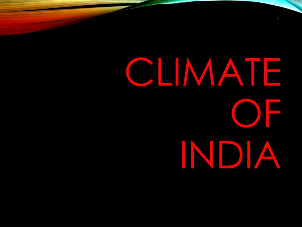 presentation on indian climate