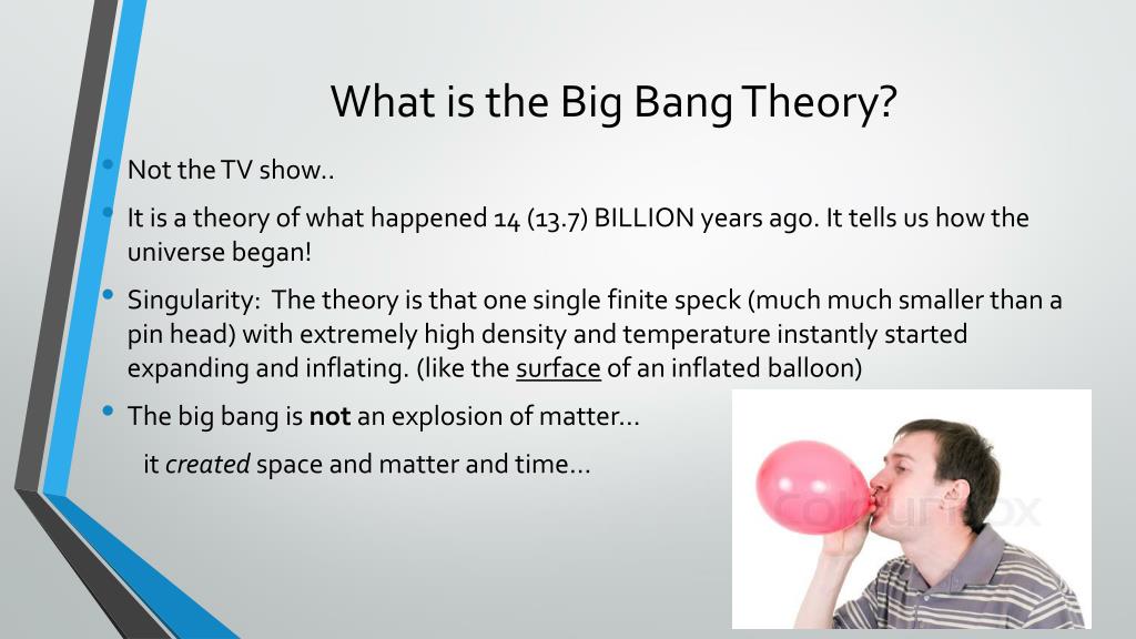 PPT - What is the Big Bang Theory? PowerPoint Presentation, free download -  ID:2565226