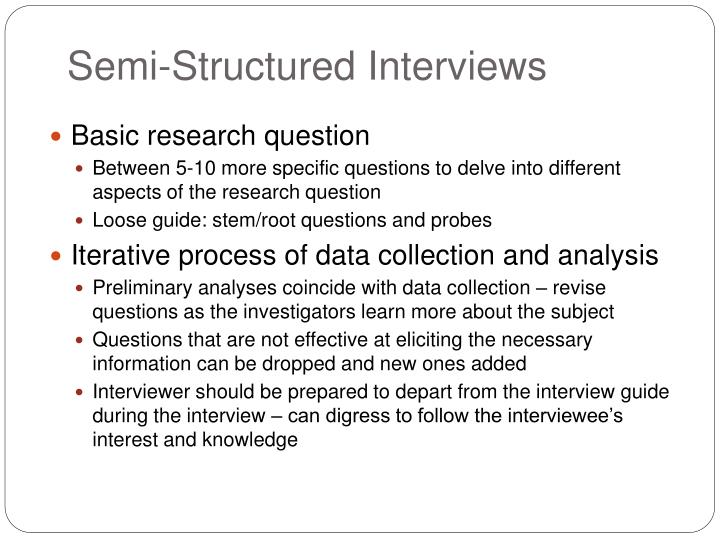 semi structured interviews in research