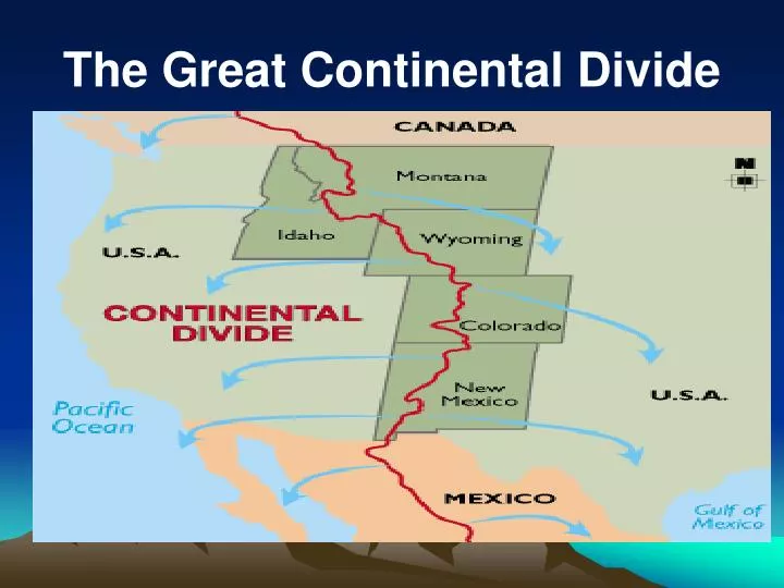 PPT The Great Continental Divide PowerPoint Presentation, free