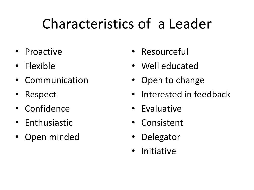 Resourceful lib. Leader characteristics. Leadership characteristics. What are the characteristics of a leader?. Factors of Leadership.